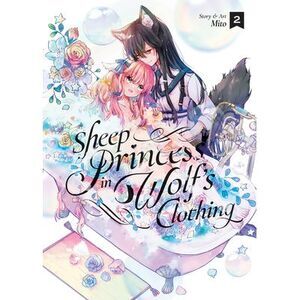 Sheep Princess in Wolf's Clothing Vol. 2 -- Mito